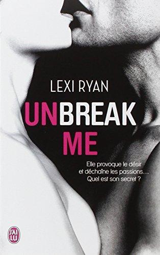 Unbreak me. Vol. 1