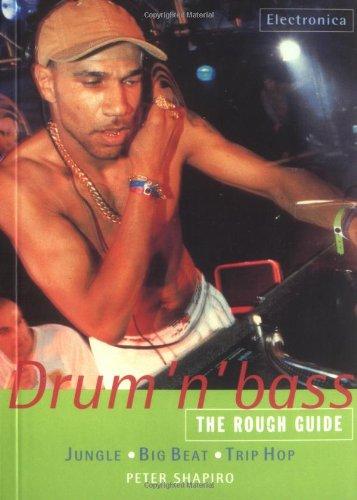 The Rough Guide to Drum 'n' Bass (Rough Guide Music Guides)