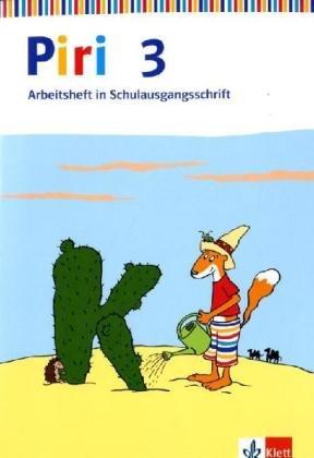 Piri Das Sprach-Lese-Buch. Ausgabe Ost: Piri Das Sprach-Lese-Buch. Arbeitsheft in Schulausgangsschrift 3. Schuljahr mit Lernsoftware zum Download. Ausgabe Ost