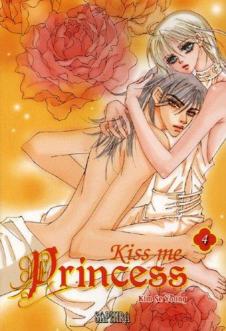 Kiss me princess. Vol. 4