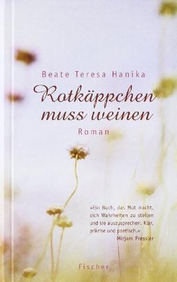 Rotkäppchen muss weinen