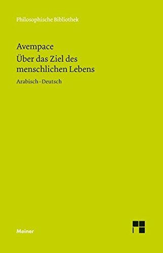 Über das Ziel des menschlichen Lebens (Philosophische Bibliothek)