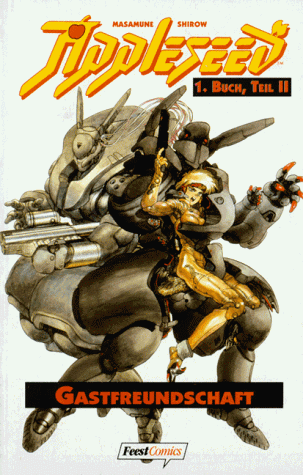 Appleseed 1. Buch, Teil 2 - Gastfreundschaft