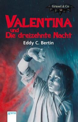 Valentina und die 13. Nacht.