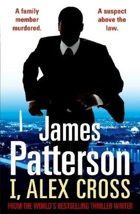 I, Alex Cross: (Alex Cross 16)