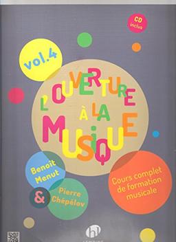 L'Ouverture a la Musique V4 +CD --- Formation Musicale