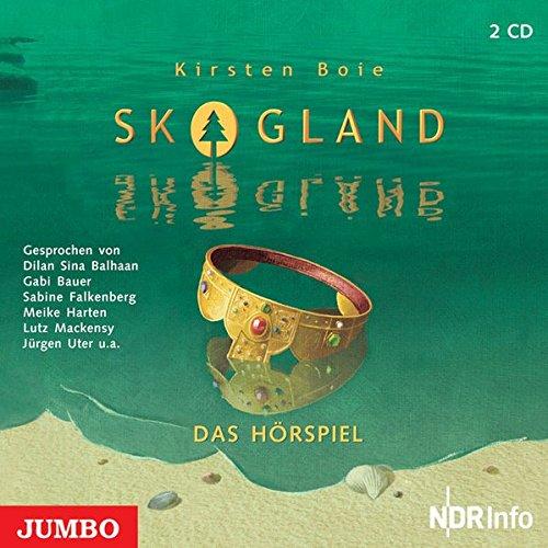 Skogland: Das Hörspiel