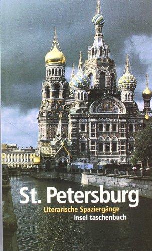 St. Petersburg: Literarische Spaziergänge (insel taschenbuch)