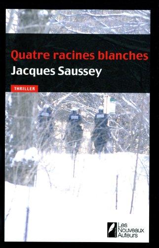 Quatre racines blanches