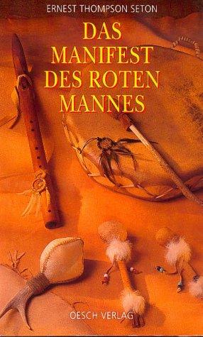 Das Manifest des Roten Mannes