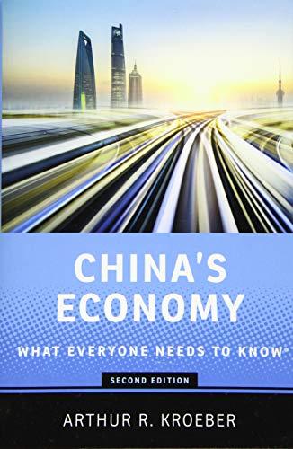 China's Economy: What Everyone Needs to Know