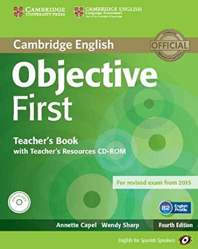 Objective First for Spanish Speakers Teacher's Book with Teacher's Resources CD-ROM 4th Edition