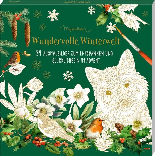 Kreativkalender - Wundervolle Winterwelt: 24 Ausmalbilder zum Entspannen und Glücklichsein im Advent