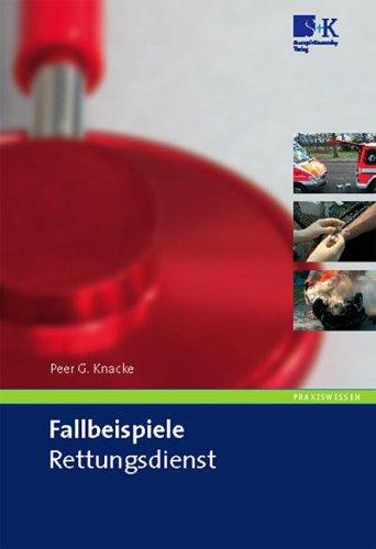 Fallbeispiele Rettungsdienst