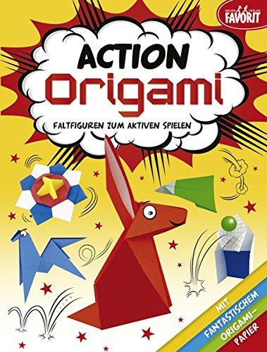 Action Origami - Faltfiguren zum aktiven Spielen: mit 24 Blatt farbigem Origami-Papier