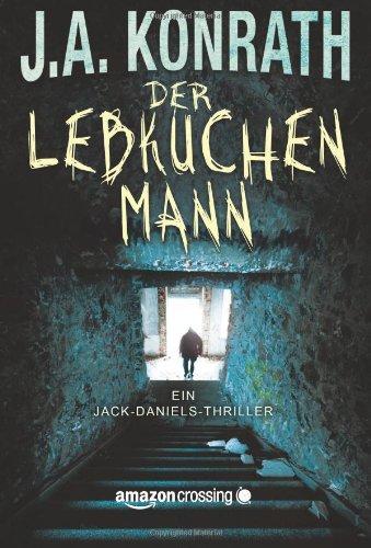 Der Lebkuchenmann - Ein Jack-Daniels-Thriller