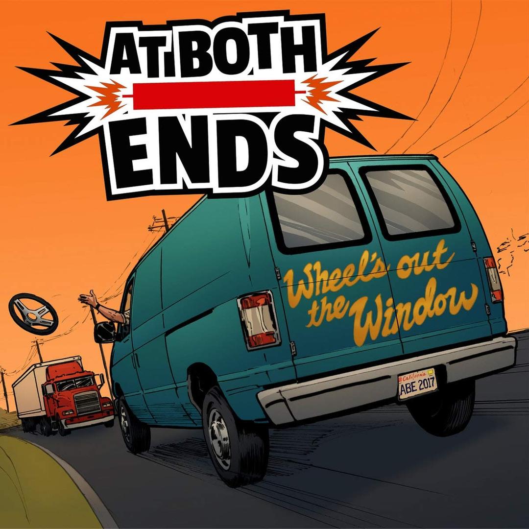 At Both Ends - Wheel's Out The Window