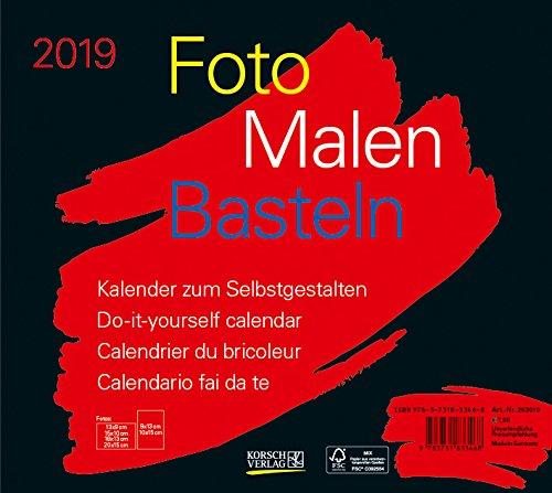 Foto-Malen-Basteln Bastelkalender quer schwarz 2019: Fotokalender zum Selbstgestalten. Do-it-yourself Kalender mit festem Fotokarton. Format: 24 x 21,5 cm