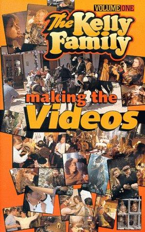 The Kelly Family - Making the Videos Vol. 1 [VHS]