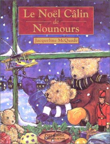 Le Noël câlin de Nounours