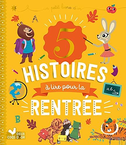 5 histoires à lire pour la rentrée