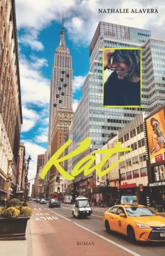 Kat: Tome 1