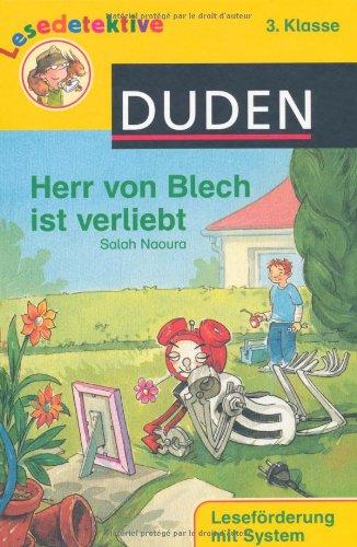 Herr von Blech ist verliebt (3. Klasse)