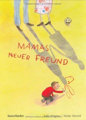 Mamas neuer Freund