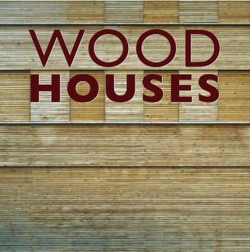 Wood Houses