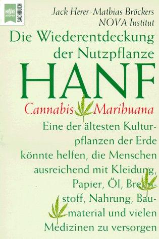 Die Wiederentdeckung der Nutzpflanze Hanf