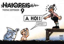 Haiopeis 9. A Hoi, Ahoi!