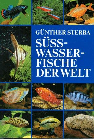 Süßwasserfische der Welt