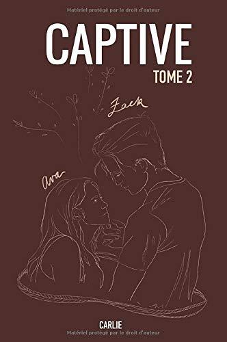 CAPTIVE TOME 2: VERSION POCHE