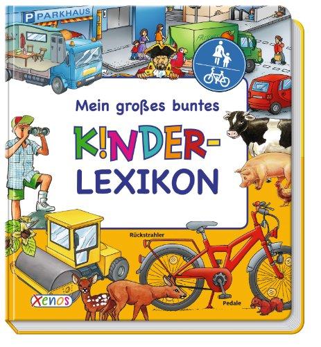 Mein großes buntes Kinderlexikon