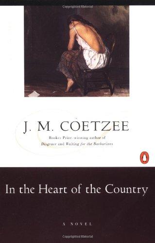 In the Heart of the Country: A Novel