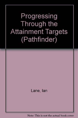 Progressing Through the Attainment Targets (Pathfinder S.)