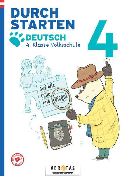 Durchstarten - Volksschule - 3. Klasse: Auf alle Fälle mit Diego! Deutsch - Übungsbuch