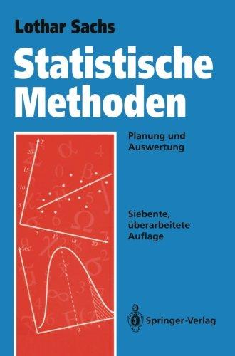 Statistische Methoden:: Planung und Auswertung (German Edition)