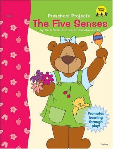 The Five Senses (Pre-School Projects)