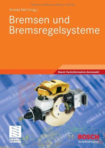 Bremsen und Bremsregelsysteme (Bosch Fachinformation Automobil)