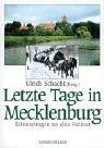 Letzte Tage in Mecklenburg. Erinnerungen an die Heimat