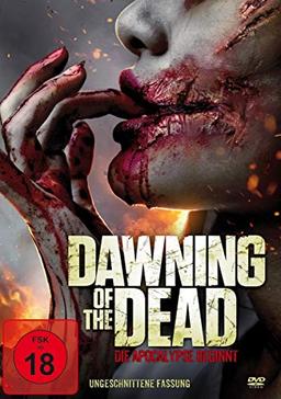 Dawning of the Dead - Die Apocalypse beginnt (uncut)