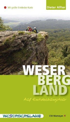 Weserbergland - Auf Entdeckungstour