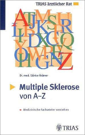 Multiple Sklerose von A-Z