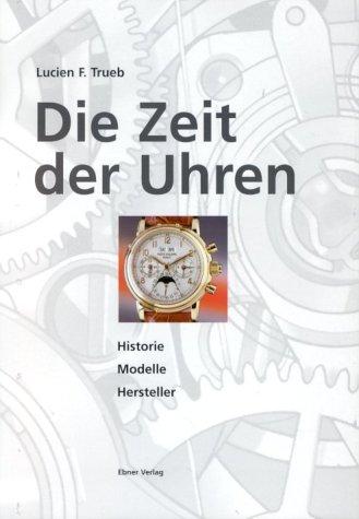 Die Zeit der Uhren