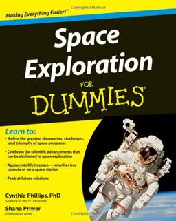 Space Exploration For Dummies (For Dummies Series)