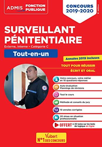 Surveillant pénitentiaire : externe, interne, catégorie C, tout-en-un : concours 2019-2020