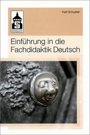 Einführung in die Fachdidaktik Deutsch