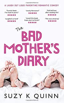 The Bad Mother's Diary