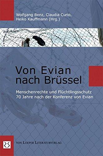 Von Evian nach Brüssel: Menschenrechte und Flüchtlingsschutz 70 Jahre nach der Konferenz von Evian